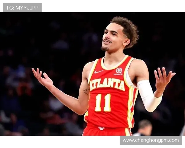 特雷·杨领衔亚特兰大老鹰崛起之路探索与未来发展展望