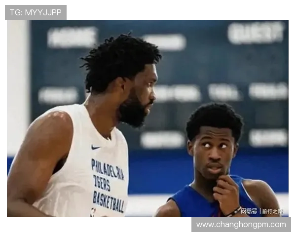 乔尔·恩比德引领费城76人新篇章挑战冠军荣耀展现超级巨星实力 乔尔·恩比德引领费城76人新篇章挑战冠军荣耀展现超级巨星实力